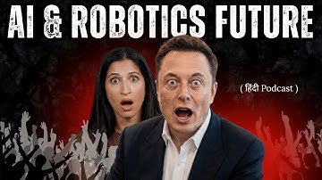 Elon Musk on AI, DOGE & Future of Work | Elon Hindi Podcast Interview