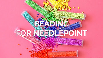 Needlepoint Beading for Beginners