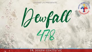 Dewfall 478 - All that is mine, is yours