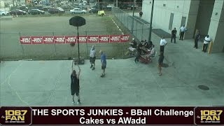 The Sports Junkies B-Ball Challenge Cakes vs AWadd FULL VIDEO
