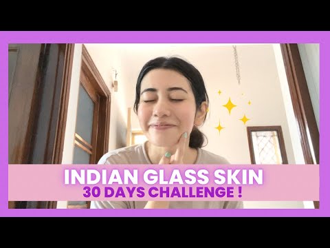 Indian Glass Skin Ritual | Glass Skin In 30 Days | 10 Easy Steps At Home #skincare #glassskin
