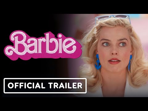 Barbie - Official Trailer (2023) Margot Robbie, Ryan Gosling, Will Ferrell