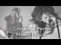 Christina perri  miles  lyrics