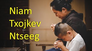 Ib Leej Niam Txojkev Ntseeg (A Mother's Faith) | Kx. Ntxoov Lis Yaj