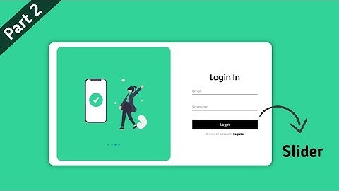 Animated Login & Registration Form Using HTML,CSS & JavaScript  [ PART 2]