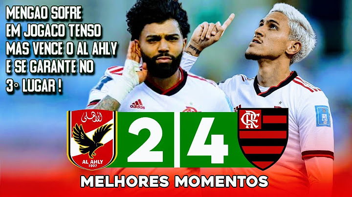 AL AHLY 2 X 4 FLAMENGO  MELHORES MOMENTOS DA DISPUTA DE 3° LUGAR MUNDIAL DE CLUES #flamengo #alahly