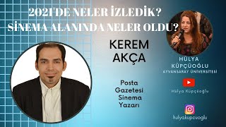 2021De Sinema Alanında Neler Oldu?