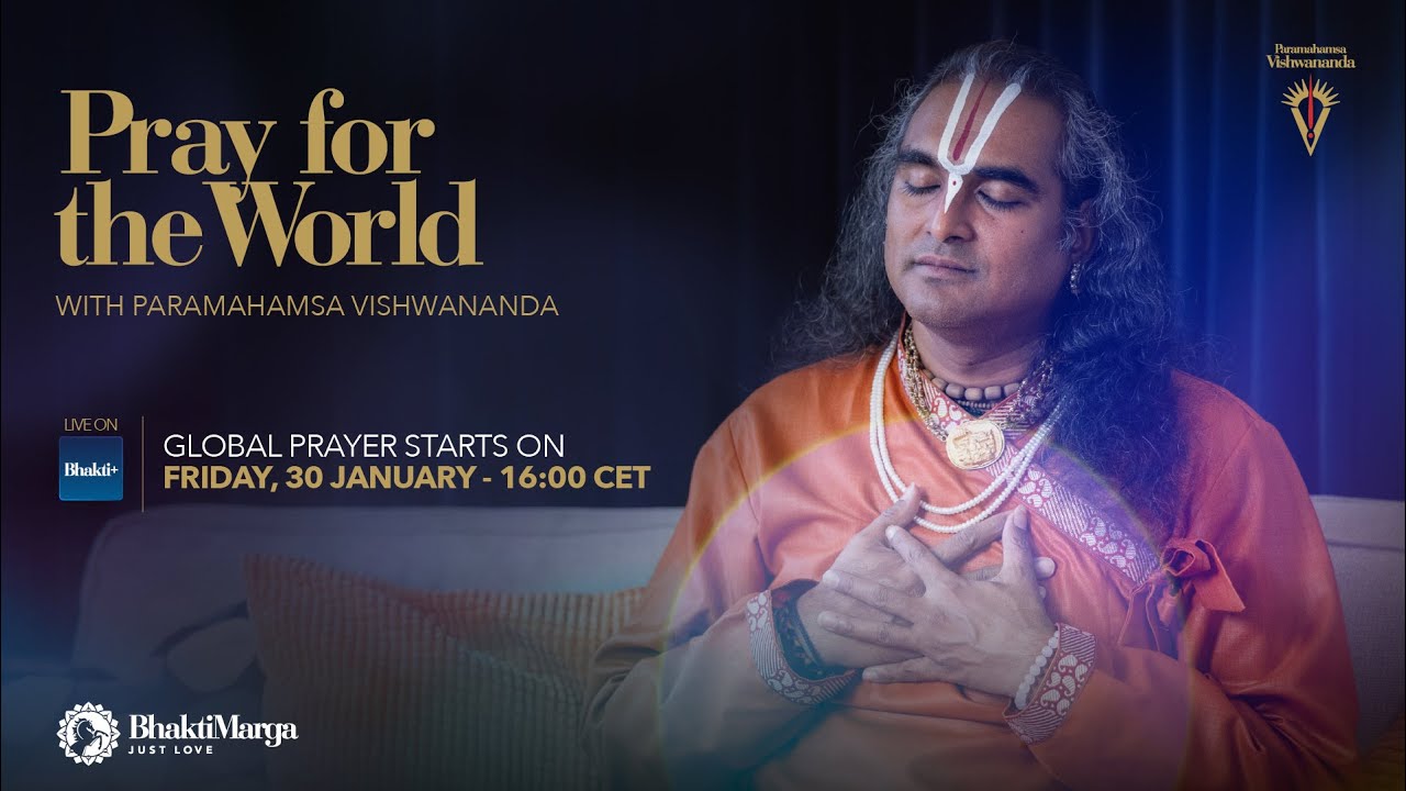 Pray for the World with Paramahamsa Vishwananda - LIVE