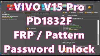 VIVO V15 Pro Pattern Password Unlock || VIVO PD1832F Screen Lock Reomve By Unlocktool