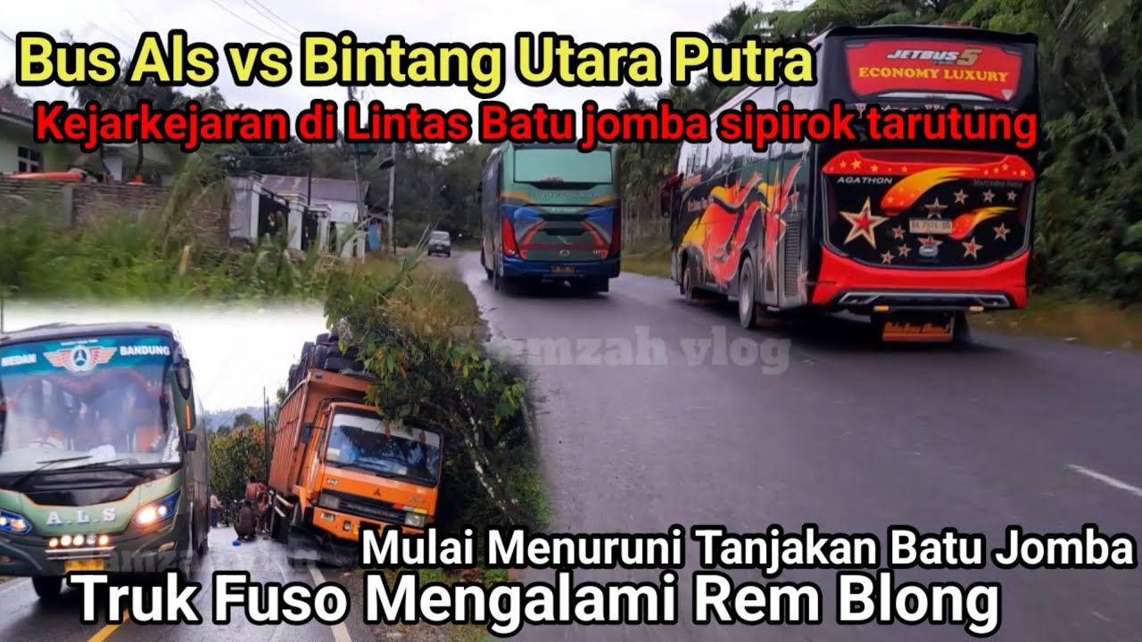 ALS VS BINTANG UTARA PUTRA DI BATU JOMBA TRUCK PUSO REM BLONG