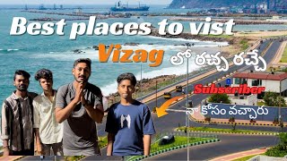 Vizag లో ఈ ప్లేసులు అస్సలు మిస్ అవ్వొద్దు 😍 || best places to vist vizag Vishakapatnam