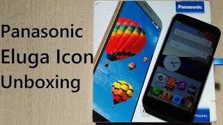Panasonic Eluga Icon Unboxing