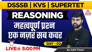 Most Important Questions#2 | Reasoning Classes | DSSSB/KVS/SUPER TET 2022 | By Sahil Tiwari