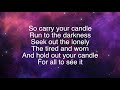 Go Light Your World ~ Chris Rice ~ lyric video