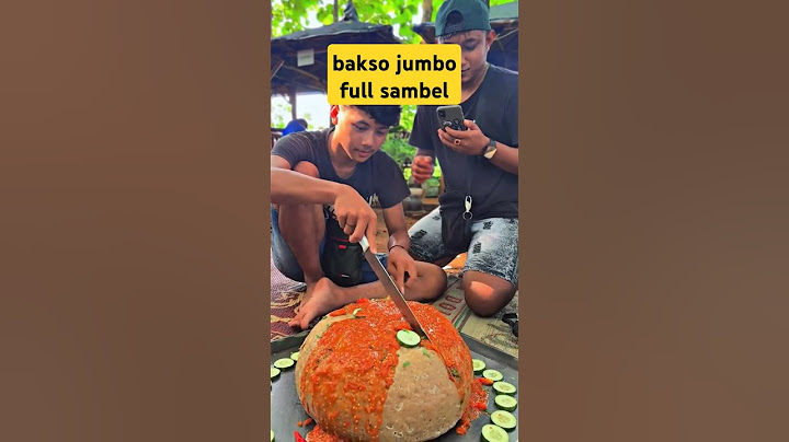 Mukbang Makanan Pedas, Bakso Jumbo Full Sambel