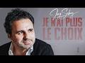 Jay Sebag Je N Ai Plus Le Choix Clip Officiel mp3