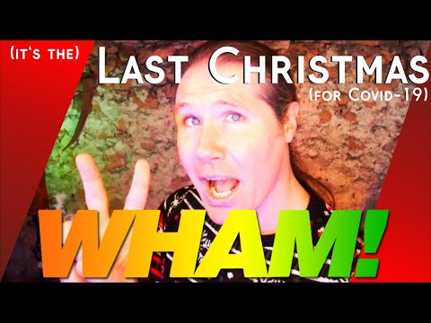 Sista julen för Covid 19 | WHAM - Last Christmas Corona parodi