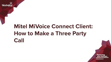 Mitel (ShoreTel) MiVoice Connect Client: How to Make a Three Party Call