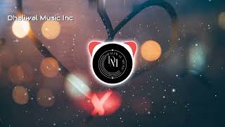 For You (Bass Boosted) - Kulbir Jhinjer | Valentine special | new punjabi song |Dhaliwal Music Inc