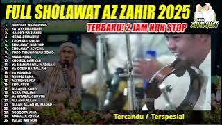 2 JAM NONSTOP AZ ZAHIR FULL ALBUM - HABIB BIDIN TERBARU 2025