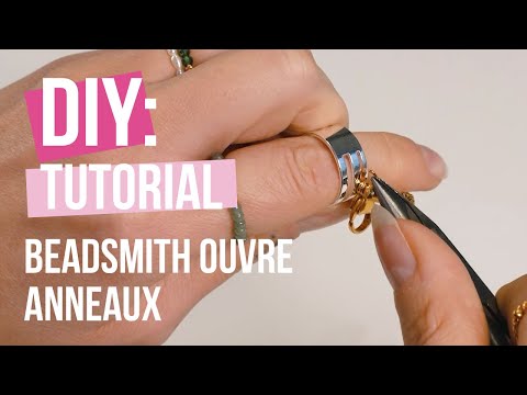DIY Tutoriel: “Beadsmith ouvre anneaux