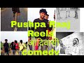 Pushpa raaj  reels comedysooraj vasave