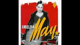 Video thumbnail of "Imelda May  End Of The World"