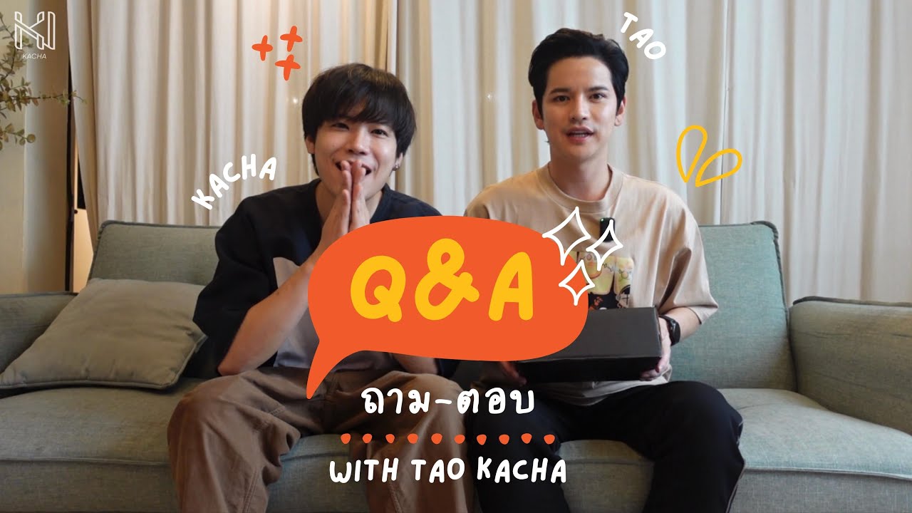 Q&A เต๋าคชา คำถามเก็บตก TAOKACHA RECALL FANCON | Kacha Nontanun