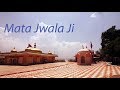 Mata Jwala ji Darshan( 6 minutes), Roadventurer.com, PilgrimageTrip