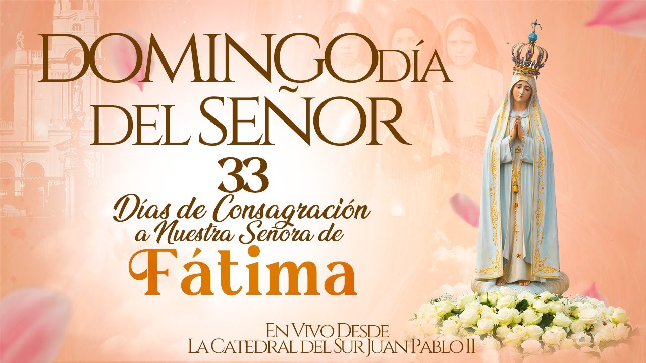 EN VIVO🔴DOMINGO DÍA DEL SEÑOR CONSAGRACIÓN DÍA 19 SANTO ROSARIO Y SANTA