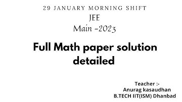 JEE MAIN 2023 math Paper Discussion | 29th Jan -Shift 1 | JEE Main 2023 Paper Analysis #jeemain2023