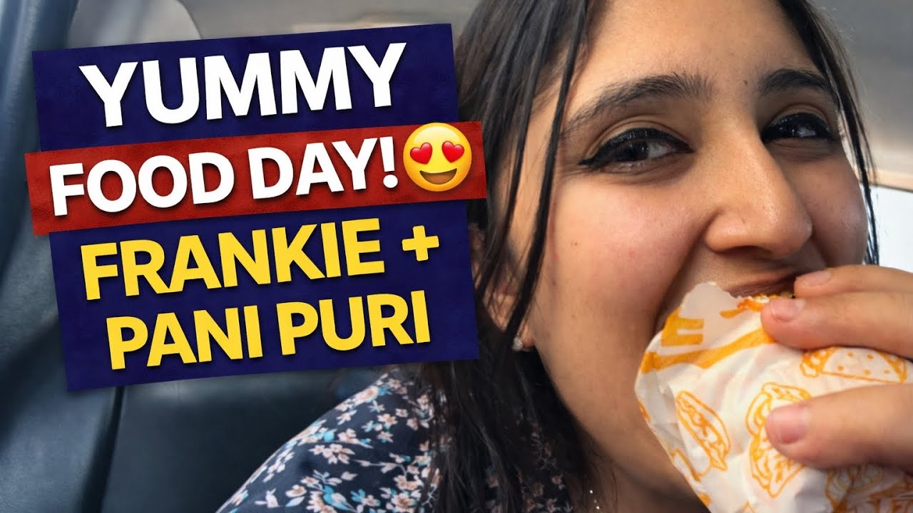 FOOD TRIP & FUN TALKS 🚗🥙 | Frankie, Pani Puri & Funny Rapido Story! Day 110/125