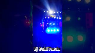 Dj Sahil Tanda Gorakhpur 💯👍