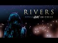 EPICA - Rivers - Live in Chile (OFFICIAL ONE SHOT VIDEO)