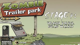 Zombie Trailer Park Stage 4