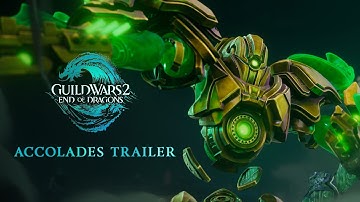 Guild Wars 2: End of Dragons Official Accolades Trailer