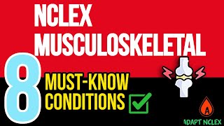 NCLEX Musculoskeletal Review: 8 Critical Conditions | Fractures, Compartment Syndrome & Arthritis