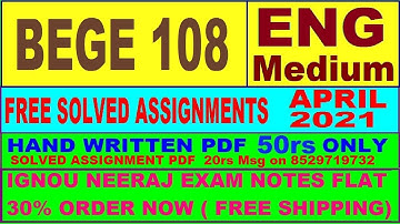 BEGE 108 in ENGLISH solved assignment 2021 PDF @20rs / Handwritten assignment pdf 50rs