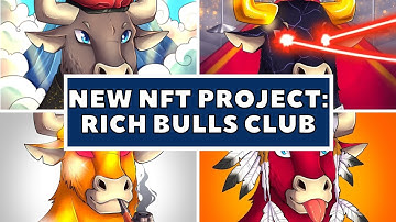 UPCOMING NFT PROJECT - Rich Bulls Club (GET IN EARLY!)