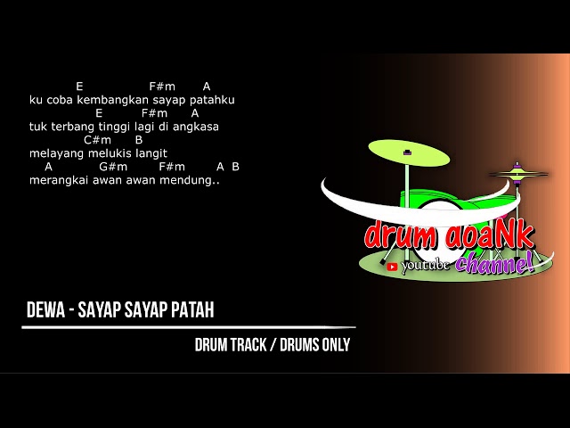 Dewa - Sayap Sayap Patah (drums only) [chord gitar u0026 lirik] class=