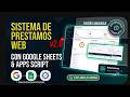 Sistema de Control de Préstamos en Google Sheets y Apps Script | Dashboard Profesional