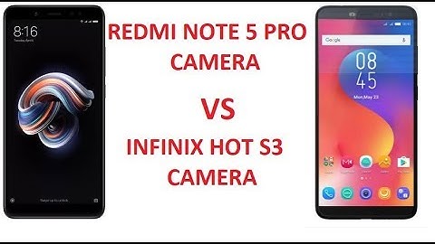 Redmi note 5 Pro Camera Review vs Infinix hot S3 camera Review