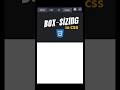 ✨ Box-Sizing in CSS 🪄 #coding #css #mycslab #webdevelopment
