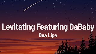Dua Lipa - Levitating Featuring DaBaby(lyrics)