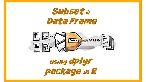 How to subset a Data Frame using dplyr package in R