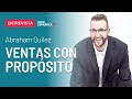 ⭐ VENTAS CON PROPÓSITO, con Abraham Quilez ⭐ AlexComunicaTV