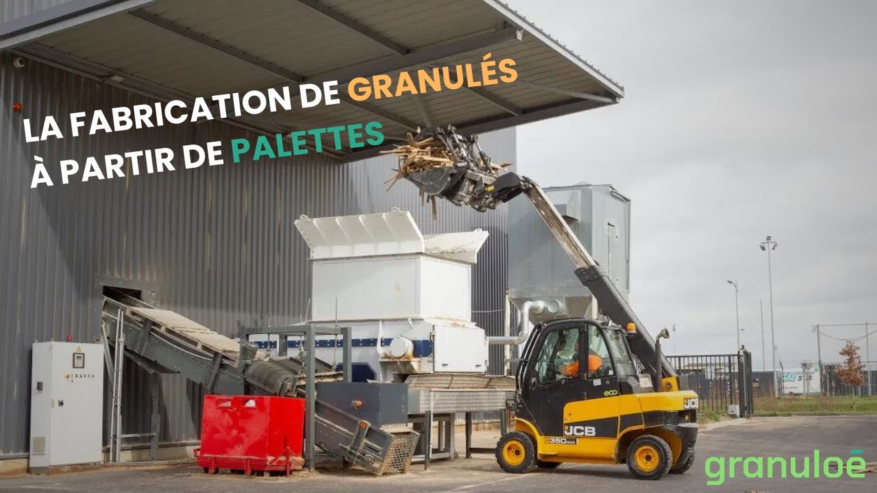 La fabrication de granulés de bois à partir de palettes en fin de vie - Granuloé