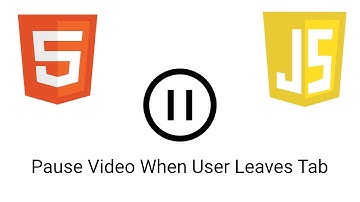 Pause Video When User Leaves Tab - Javascript
