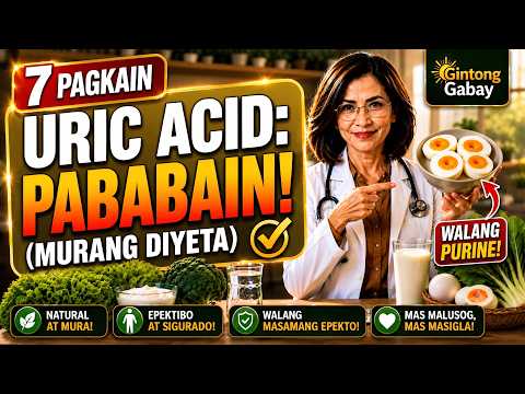 Mataas ang Uric Acid Mo? 7 Murang Pagkain na Epektibong Magpababa Nito!