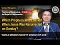 The Day of Firstfruits & the Hope for Resurrection | WMSCOG, Church of God, Ahnsahnghong
